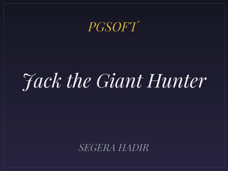 Jack the Giant Hunter